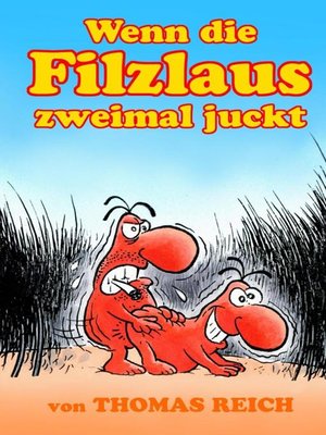 cover image of Wenn die Filzlaus zweimal juckt